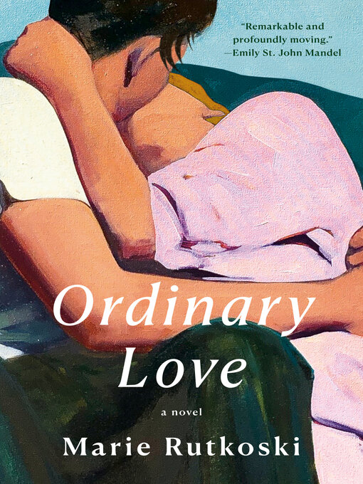Title details for Ordinary Love by Marie Rutkoski - Wait list